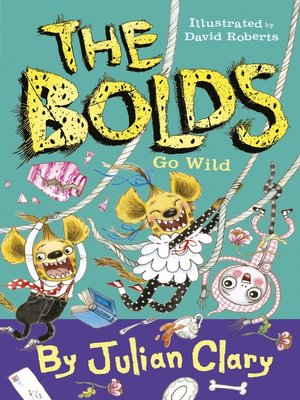 cover image of The Bolds Go Wild